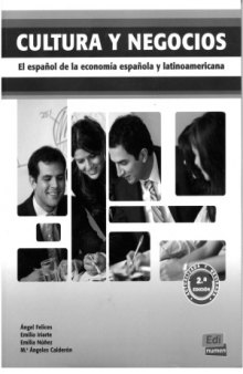 Cultura y negocios El español de la economía española y latinoamericana