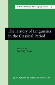The History of Linguistics in the Classical Period