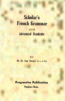 Scholar’s French grammar for advanced students