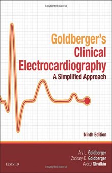 Goldberger’s Clinical Electrocardiography: A Simplified Approach