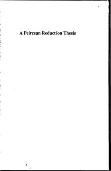 A Peircean Reduction Thesis: The Foundations of Topological Logic