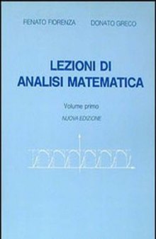 Lezioni di Analisi Matematica - vol I