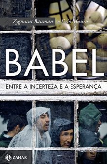 Babel. Entre a Incerteza e a Esperança