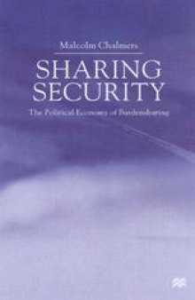 Sharing Security: The Political Economy of Burdensharing