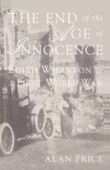 The End of The Age of Innocence: Edith Wharton and the First World War