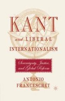 Kant and Liberal Internationalism: Sovereignty, Justice, and Global Reform