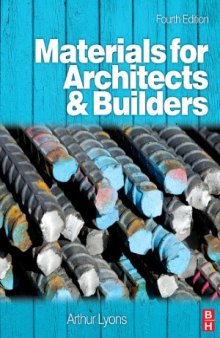 Materials for Architects and Builders (4th edition)