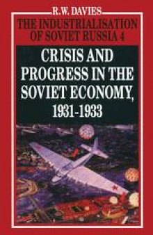 Crisis and Progress in the Soviet Economy, 1931–1933