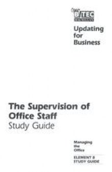 The Supervision of Office Staff: Study Guide