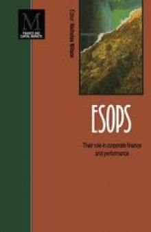 ESOPS: Their role in corporate finance and performance