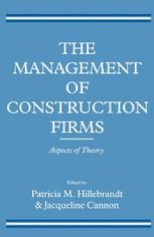 The Management of Construction Firms: Aspects of Theory