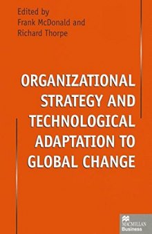 Organizational Strategy and Technological Adaptation to Global Change