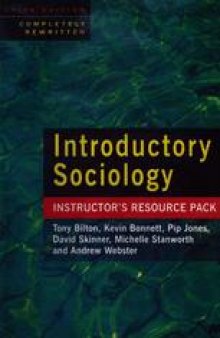 Introductory Sociology: Instructor’s Resource Pack