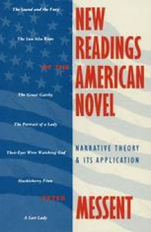 New Readings of the American Novel: Narrative Theory and its Application