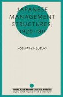 Japanese Management Structures, 1920–80