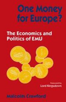 One Money for Europe?: The Economics and Politics of EMU