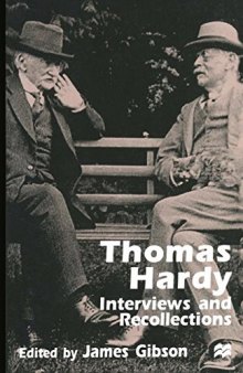 Thomas Hardy: Interviews and Recollections