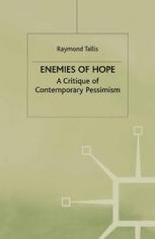 Enemies of Hope: A Critique of Contemporary Pessimism
