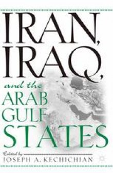 Iran, Iraq, and the Arab Gulf States
