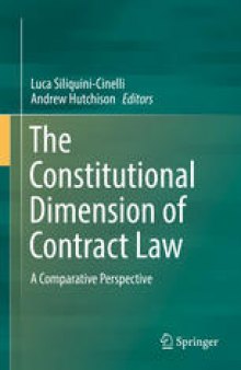 The Constitutional Dimension of Contract Law: A Comparative Perspective