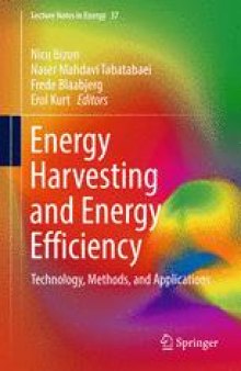 Energy Harvesting and Energy Efficiency: Technology, Methods, and Applications