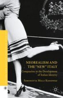 Neorealism and the "New" Italy: Compassion in the Development of Italian Identity