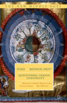 Stasis in the Medieval West?: Questioning Change and Continuity