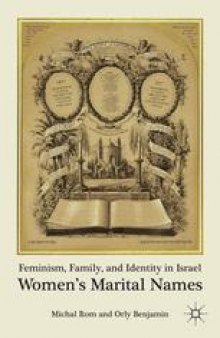 Feminism, Family, and Identity in Israel: Women’s Marital Names