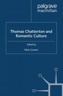 Thomas Chatterton and Romantic Culture