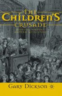 The Children’s Crusade: Medieval History, Modern Mythistory