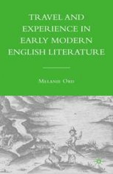 Travel and Experience in Early Modern English Literature