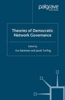Theories of Democratic Network Governance