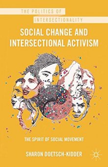 Social Change and Intersectional Activism: The Spirit of Social Movement