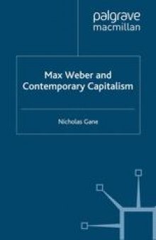 Max Weber and Contemporary Capitalism