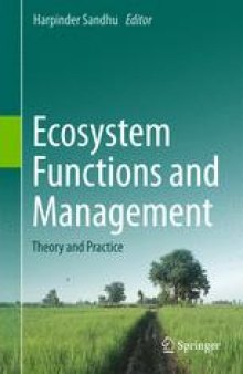 Ecosystem Functions and Management: Theory and Practice