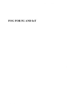 Fog for 5G and IoT