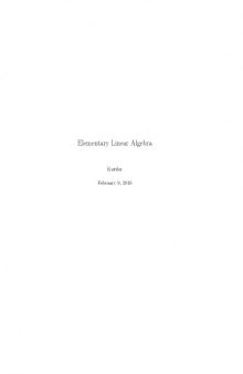 Elementary Linear Algebra (+Problems +Solutions)