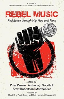 Rebel Music: Resistance through Hip Hop and Punk