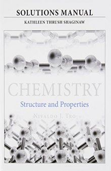 Chemistry: Structure and Properties: Solutions manual