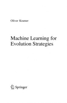 Machine Learning for Evolution Strategies