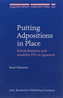 Putting Adpositions in Place: Sortal domains and modifier PPs in Japanese