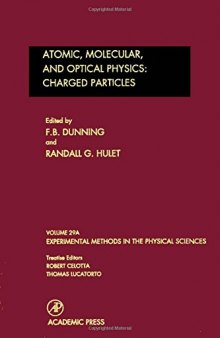 Atomic, Molecular, and Optical Physics: Charged Particles, Volume 29A