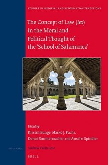 The Concept of Law Lex in Moral and Political Thought of the ’school of Salamanca’
