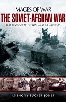 The Soviet-Afghan War