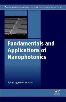 Fundamentals and Applications of Nanophotonics