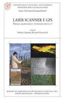 Laser scanner e GPS. Paesaggi archeologici e tecnologie digitali 1