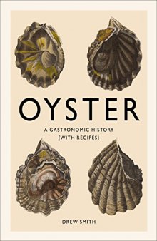 Oyster: A Gastronomic History