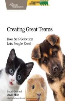 Creating Great Teams  How Self-Selection Lets People Excel
