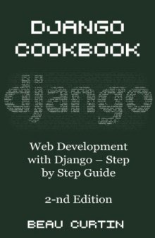 Django Cookbook  Web Development with Django - Step by Step Guide