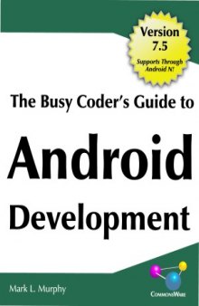 The Busy Coder’s Guide to Android Development, Version 7.5